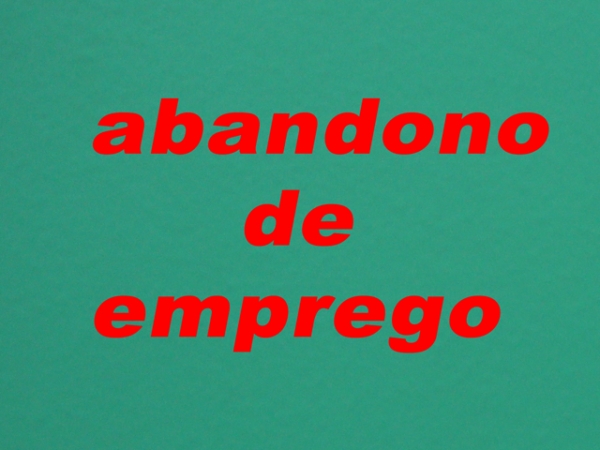 ABANDONO DE EMPREGO