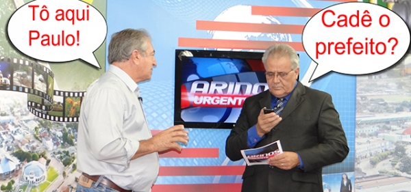 E n�o � qie finalmente Paulo Becker encontra o prefeito.