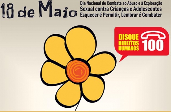 Campanha de combate ao abuso e explora��o sexual de crian�as e adolescentes ser� aberta dia 15