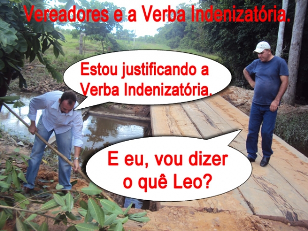 Vereadores e a justificativa do uso de Verba indenizat�ria
