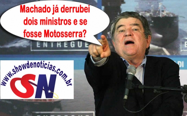 Machado faz derrubada no minist�rio de TEmer