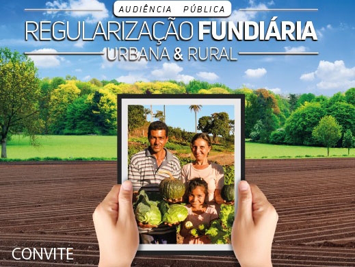 Regulariza��o Fundi�ria � tema de audi�ncia p�blica na pr�xima semana em Ju�na