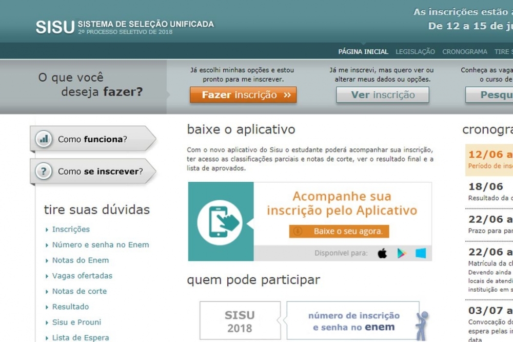 Come�am hoje as inscri��es para o Sisu