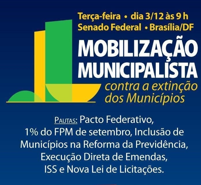 Movimento municipalista participa nesta ter�a de mobiliza��o no Congresso Nacional