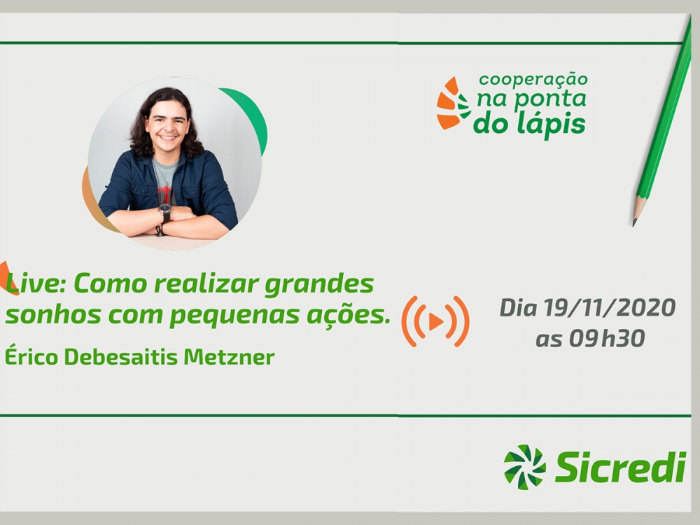 Coopera��o na Ponta do L�pis: Participe da Live de educa��o financeira do Sicredi 