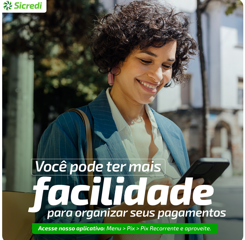 Sicredi anuncia o lan�amento do Pix Recorrente 