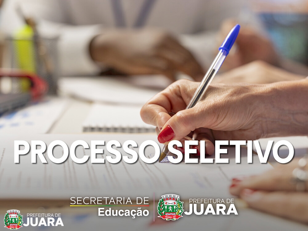 Prefeitura de Juara abre Processo Seletivo para contrata��o de profissionais da Educa��o para 2026 