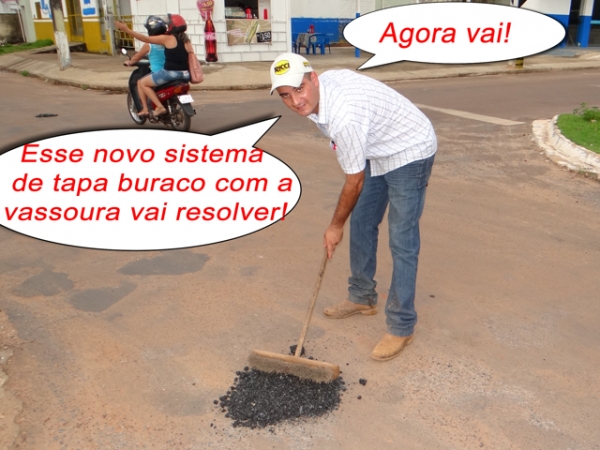 Da nossa antiga e S�ria S�rie Agora Vai: secret�rio de urbanismo resolve problema do Tapa Buraco. 